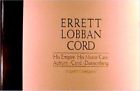 097114687x 0915038358 Duesenberg Errett Lobban Cord His Empire Motor Cars
