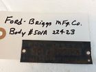 22423 501 A Ford Briggs Body Tag