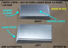 170pr Ems Automotive 1937 1938 1939 1940 Ford Lower 1/4 Panel. #170pr. Left/right. 2dr Sedan