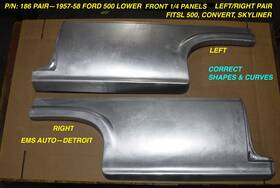186pr Ems Automotive 1957 1958 Ford Sedan 500 Lower Front 1/4 Panels. Left /right Pair #186 Pr