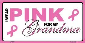 Lp-2893 Pride Plates I Wear Pink For My Grandma Breast Cancer Plate