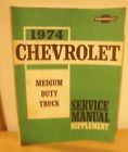 331-74 St Chevrolet Original Medium Duty Truck Service Manual Supplement
