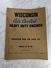 Wisconsin Air Cooled Engines Instruction Manual Parts List Book Af Ag Ah Mm 240. Fixed Price $10.21.