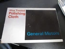 Gm Chevrolet Wax Treated Polishing Cloth Nos! 994955 Corvette 427 327 396 435. Fixed Price $200.00.