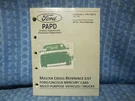 1992-1993 Ford Lincoln Mercury Master Cross Reference List Manual Truck Vol 8. Fixed Price $18.99.