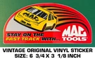 Mac Tools Stay On The Fast Track-vintage Original Vinyl Decal Sticker-automotive. Fixed Price $9.54.