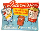 Intermission Metal Sign Vtg Style Drive-in Nostalgic Snack Movie Theater Home. Fixed Price $19.99.