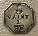 Rare Vtg Buick "maintenance" Tool Check Brass Tag #1; Flint Mi Auto Factory. Fixed Price $79.95.