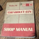 1980 Chevrolet Luv Series 10 Shop Manual ST-351-80. Fixed Price $22.99.