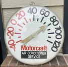 18 Motorcraft Air Conditioner Service Ford Gas Oil Thermometer Sign. Fixed Price $200.00.