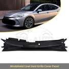 For Toyota Avalon 2019-2022 Camry 2018-2022 Windshield Cowl Vent Cover Panel. Fixed Price $88.99.