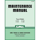 1947 Gmc Truck; Maintenance Manual; Models FC-100 150 250 280. Fixed Price $34.99.