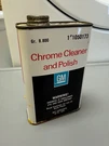 Vintage Gm Chrome Cleaner And Polish Metal Can Pint #1050173. Fixed Price $27.50.