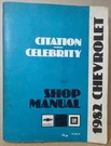 1982 Chevrolet Citation, Celebrity Service Shop Repair Manual Gmc ST-365-82. Fixed Price $21.21.