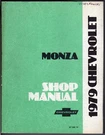1979 Chevrolet Monza Factory Shop Service Manual St 300-79 General Motors Repair. Fixed Price $24.99.