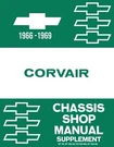1966-1969 Chevrolet Corvair Chassis Shop Manual Supplement. Fixed Price $26.78.
