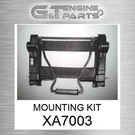 XA7003 Mounting Kit Fits International Truck (surplus Open Box). Fixed Price $1203.12.