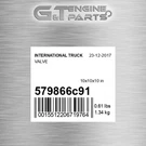 579866C91 Valve Fits International Truck (surplus Open Box). Fixed Price $175.67.