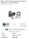 Genuine Motorcraft Exhaust Gas Recirculation (egr) Valve Certified CX-2639. Fixed Price $250.00.