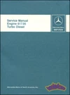 Mercedes Benz Service Repair Manual Turbo Diesel Engine Shop Book. Fixed Price $139.95.
