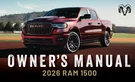 2026 Dodge Ram 1500 Truck Owners Manual User Guide - Full Color Printed. Fixed Price $49.99.