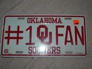 Oklahoma Sooners #1 Fan License Plate - Metal Rico Industries New Sealed Pkg. Fixed Price $12.99.