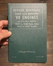 1937 To 1948 Ford And Mercury V8 Engines Repair Manual Lithographed Usa Nice. Fixed Price $25.00.