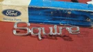 Nos 1971-1972 Ford Country Squire Wagon Quarter Nameplate, D1AZ-7125622-D. Fixed Price $23.49.