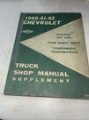 Original 1960 Chevrolet Truck Shop Service Manual Supplement Tilt 4X4 Powermatic. Fixed Price $5.94.