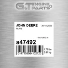 A47492 Plate Fits John Deere (surplus Open Box). Fixed Price $128.90.