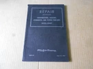 1932-1947 Ford Transmissions Clutches Overdrives Power Take-offs Repair Manual. Fixed Price $13.99.