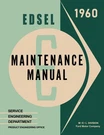 1960 Edsel Shop Manual. Fixed Price $50.42.