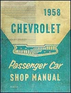 Original 1958 Chevy Car Shop Manual Oem Dealer Factory Repair Service Book. Fixed Price $51.75.