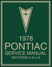 1978 Pontiac Service Manual (2-VOLUME Set). Fixed Price $74.99.