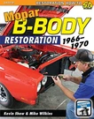Mopar B-body Restoration 1966-1970 Cornet Gtx Road Runner Super Bee Charger. Fixed Price $37.95.