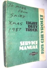1978 Chevrolet Light Duty Truck ( Series 10-35 ) Service Manual St 330-78. Fixed Price $12.00.