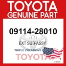 0911428010 Genuine Toyota Ext Sub-assy 09114-28010 Oem. Fixed Price $14.68.
