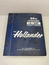 Hollander Id Body Interchange Manual 59TH Edition 1993. Fixed Price $40.00.