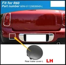 Rear Bumper Tow Eye Hook Cover For Bmw Mini R60 Countryman 51129806649 Left Lh. Fixed Price $29.00.