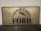 Mitchell County Ford Dealership Booster License Plate Camilla Georgia Quail Hunt. Fixed Price $34.99.