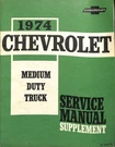 1974 Chevrolet Medium Duty Truck Service Manual Supplement St 331-74. Fixed Price $44.99.