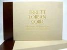 Errett Lobban Cord Empire Motor Cars Auburn Duesenberg Book History. Fixed Price $98.00.