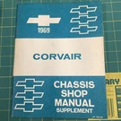1969 Chevrolet Corvair Chassis Shop Manual Supplement ST-132-69. Fixed Price $11.96.