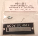 Ford Body Number Plate With Drive Rivets 1936 Vintique. Fixed Price $7.00.