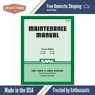 1947 Gmc Truck FC-100 150 250 280 Maintenance Manual X-4703. Fixed Price $91.61.