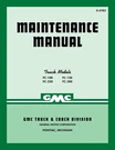 1947 Gmc Truck FC-100 150 250 280 Maintenance Manual. Fixed Price $36.00.