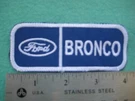 Ford Bronco Service Parts Dealer Off Road Racing Uniform Hat Patch. Fixed Price $9.99.