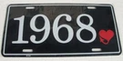 License Plate 1968 Heart For Plymouth. Fixed Price $16.95.