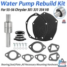 Water Pump Rebuild Kit 1537947 For 1955-1956 Chrysler Hemi 301 331 354 V8 Engine. Fixed Price $56.99.