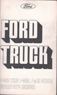 1975 Ford Truck Operators Manual F100-F350, P&m Series Fps 365-10975-C MN1962. Fixed Price $18.95.
